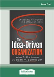 The Idea-Driven Organization