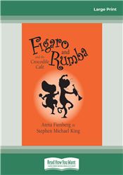 Figaro and Rumba and the Crocodile Cafe