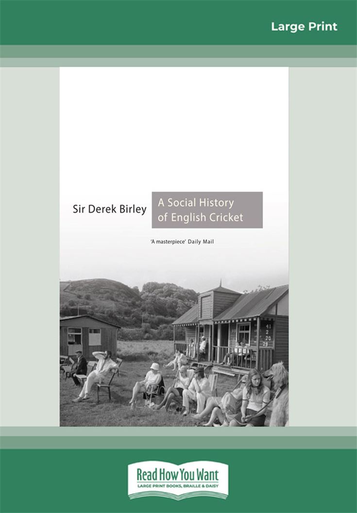 A Social History of English Cricket