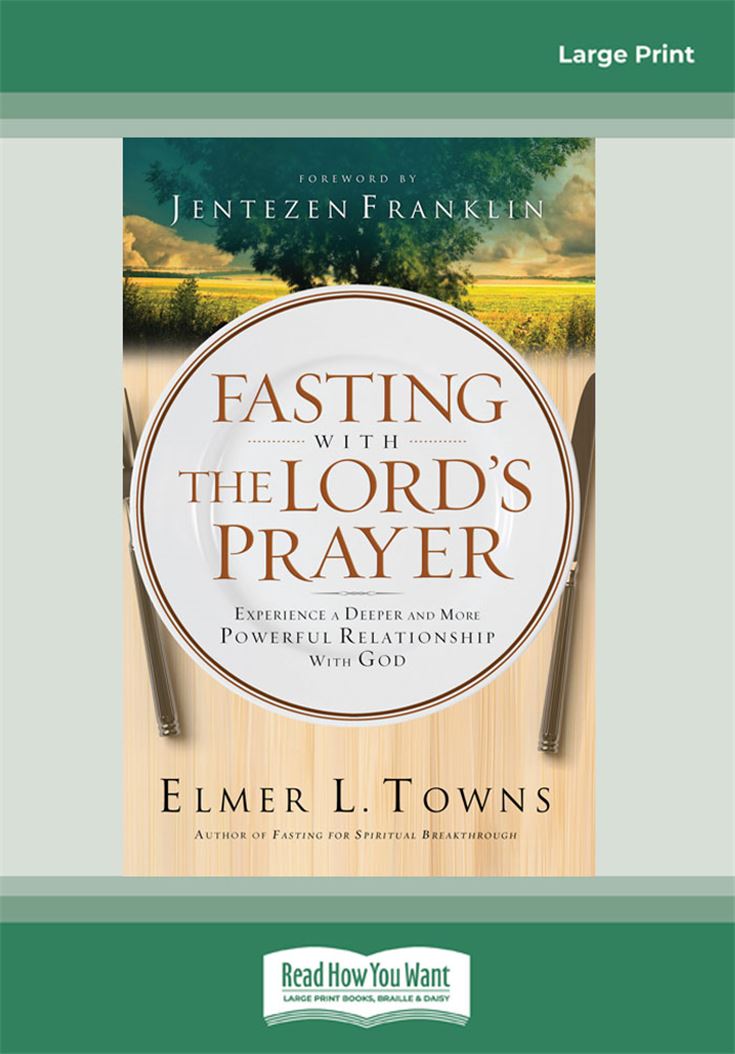 Fasting with The Lord's Prayer
