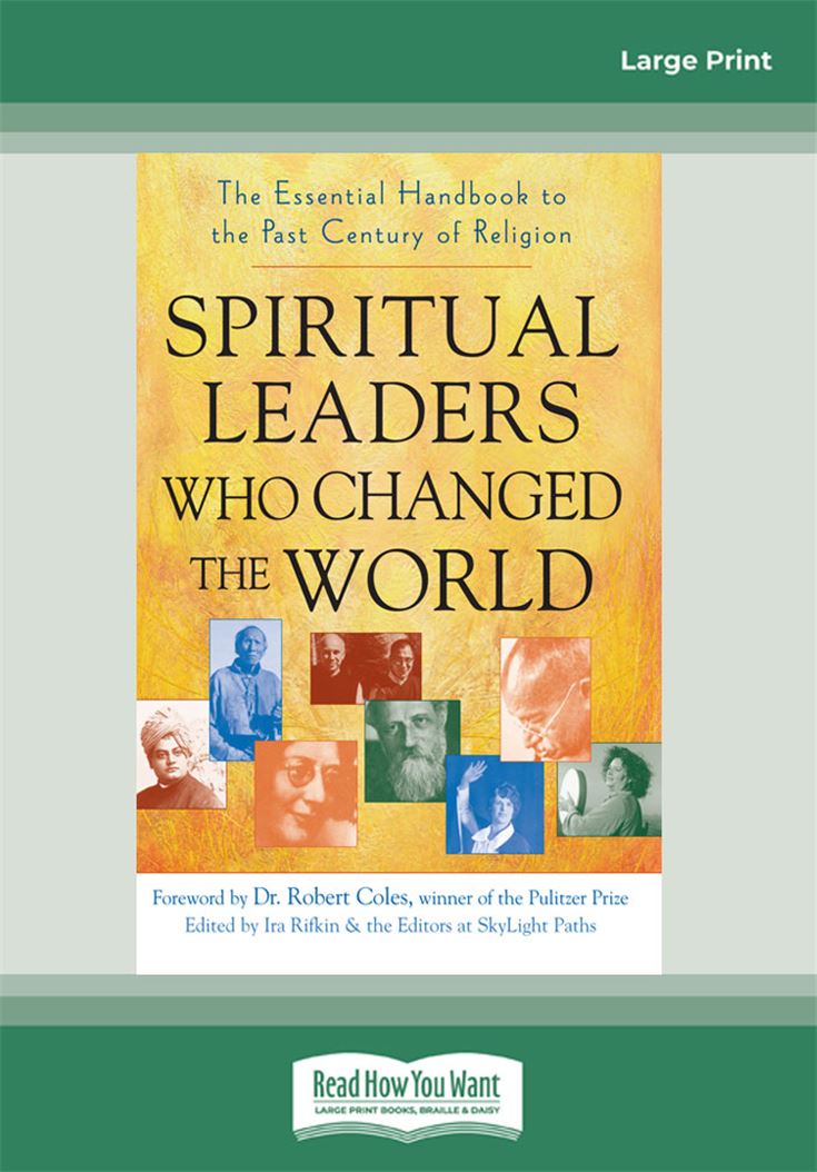 Spiritual Leaders Who Changed the World