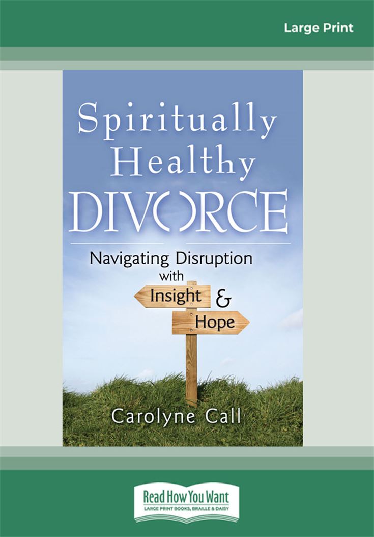 Spiritually Healthy Divorce