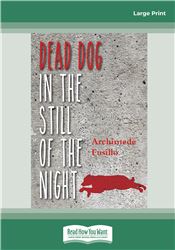 Dead Dog in the Still of the Night