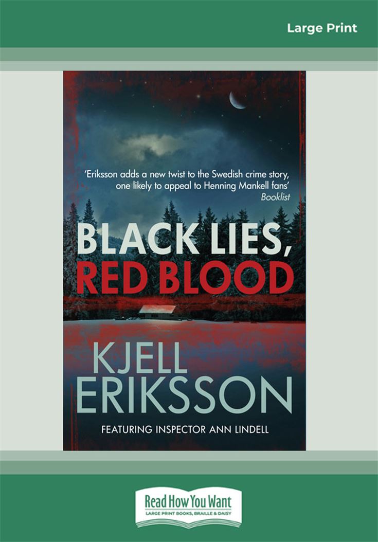 Black Lies, Red Blood