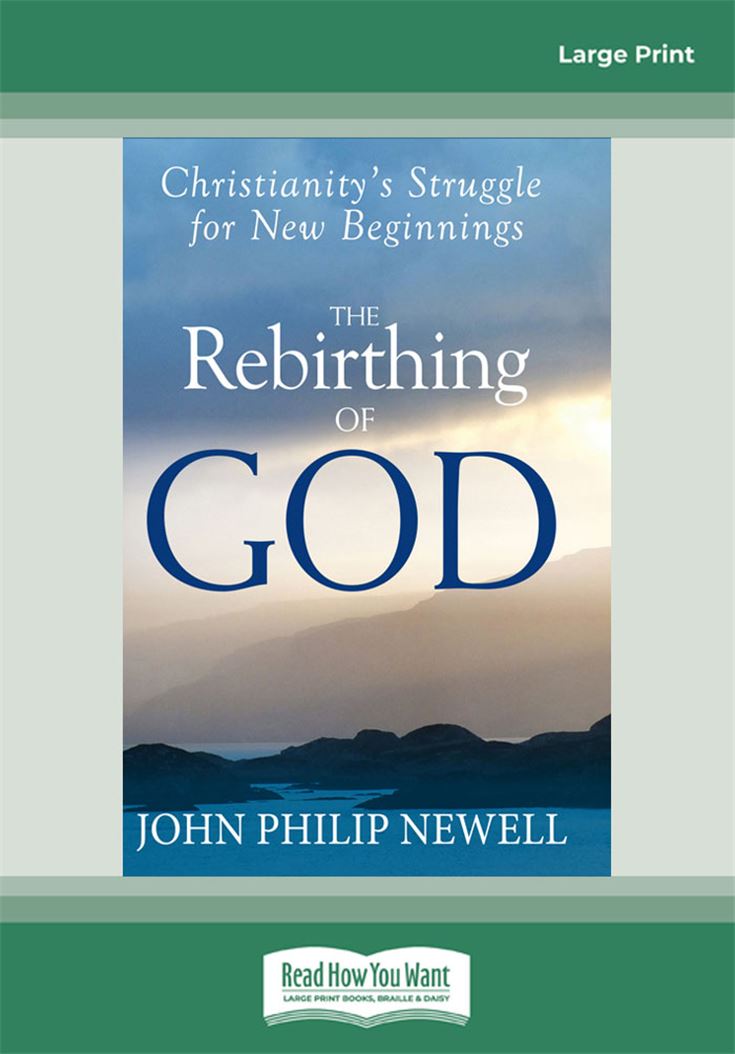 The Rebirthing of God
