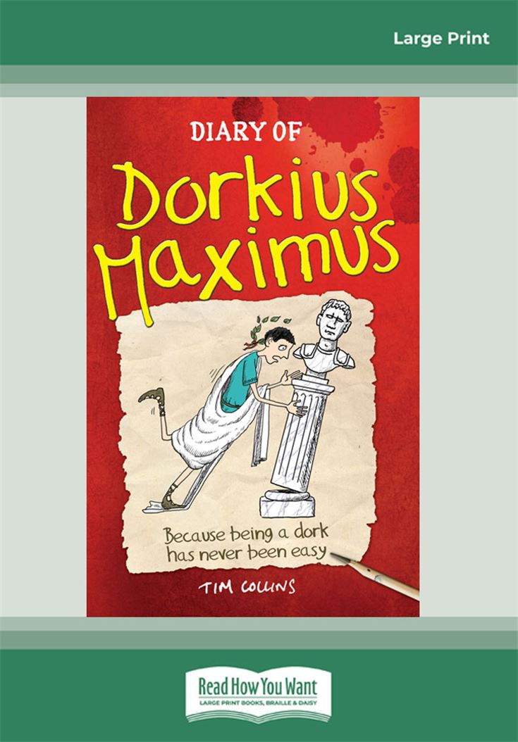 Diary of Dorkius Maximus