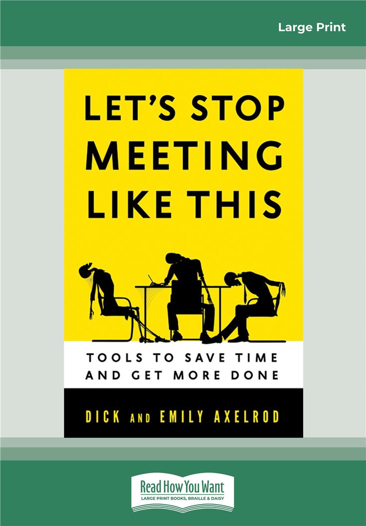 Let's Stop Meeting Like This