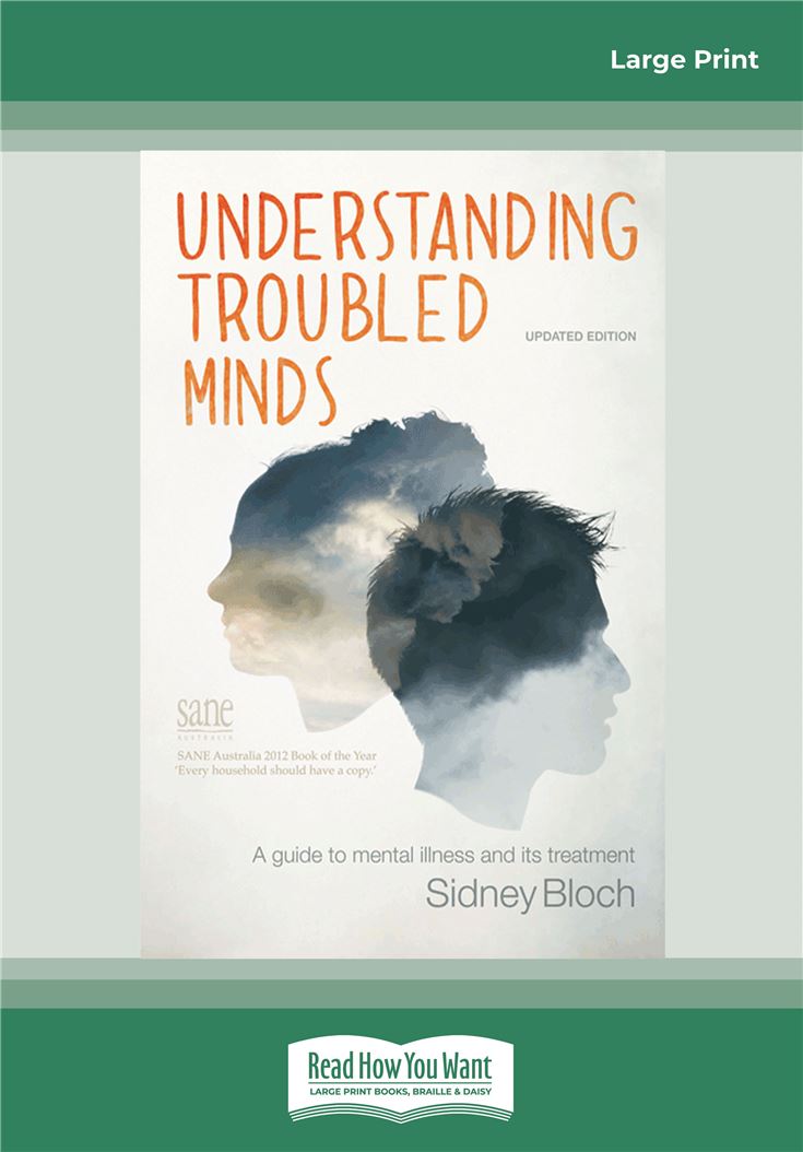 Understanding Troubled Minds