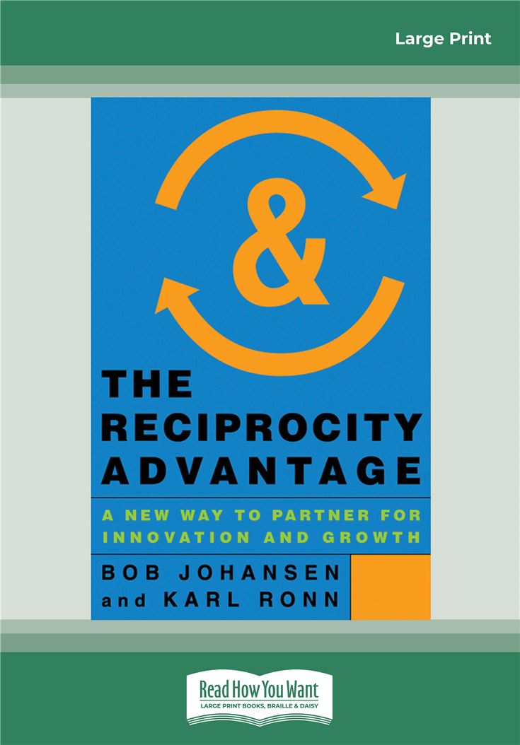 The Reciprocity Advantage