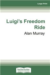 Luigi's Freedom Ride