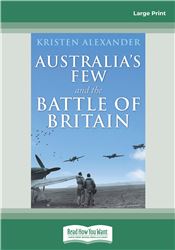 Australia's Few and the Battle of Britain