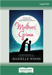Mothers Grimm