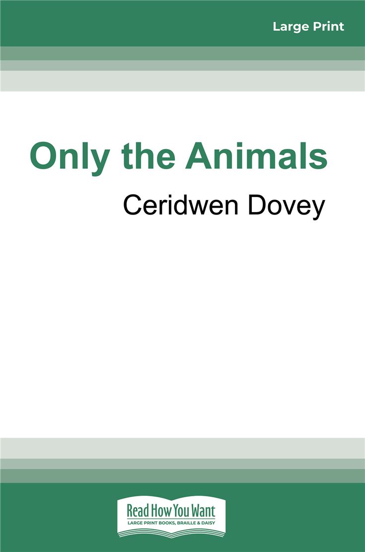 Only the Animals