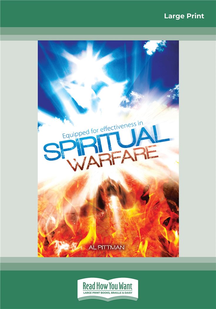 Equipped for Effectiveness in Spiritual Warfare