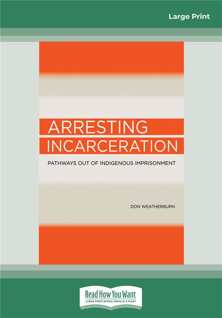 Arresting Incarceration