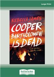 Cooper Bartholomew is Dead