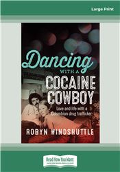 Dancing with a Cocaine Cowboy