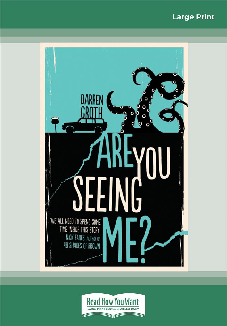 Are You Seeing Me