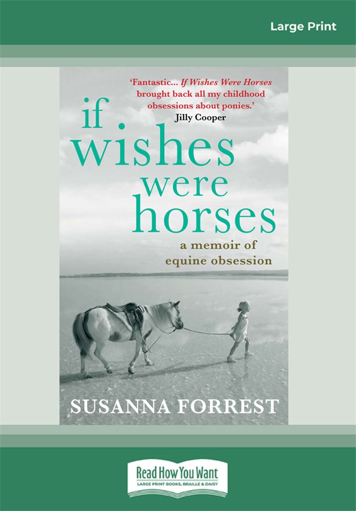 If Wishes Were Horses