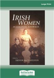 Irish Women in Colonial Australia