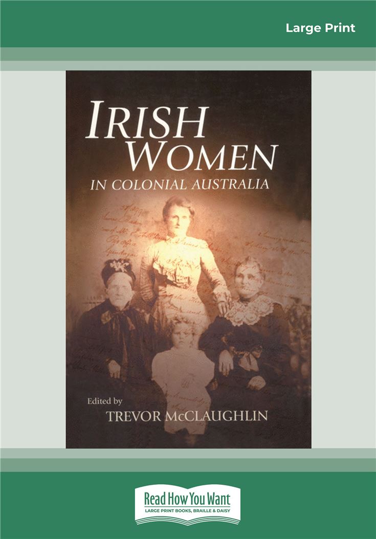 Irish Women in Colonial Australia