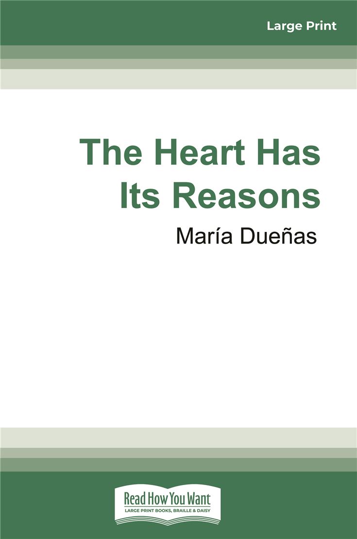 The Heart Has Its Reasons