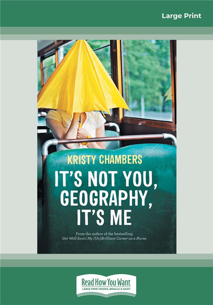 It's Not You, Geography, It's Me