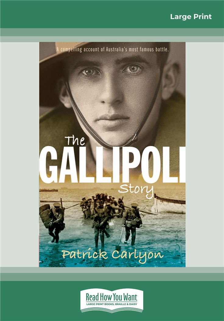 The Gallipoli Story