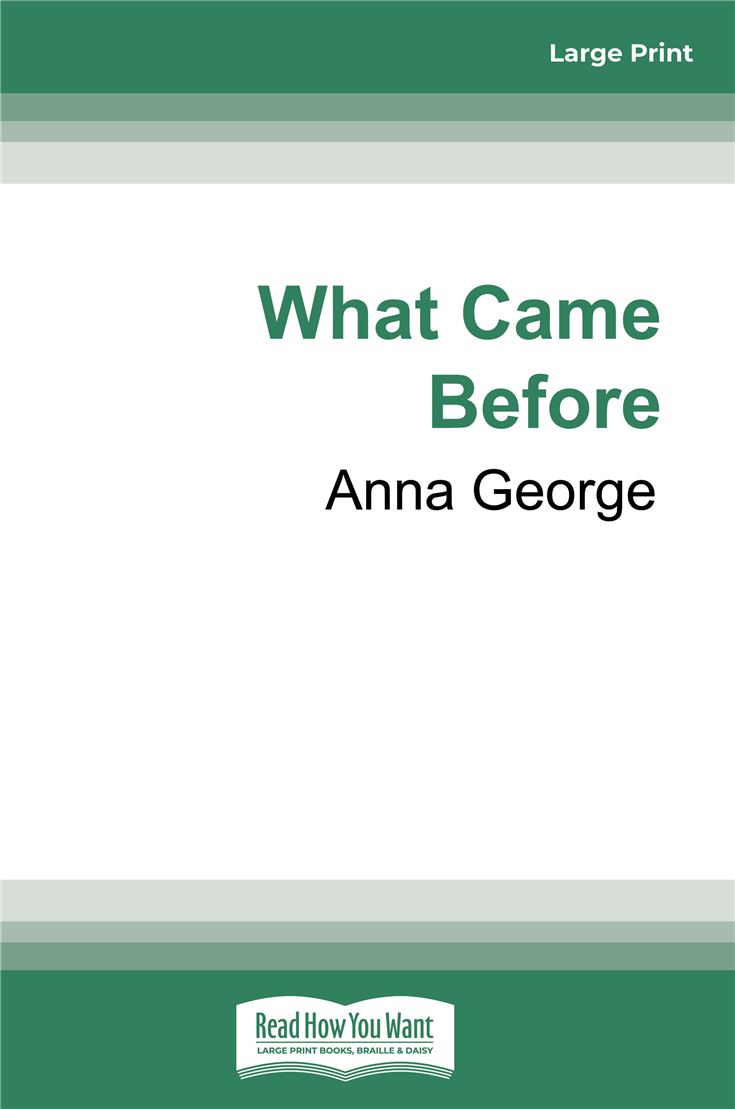 What Came Before