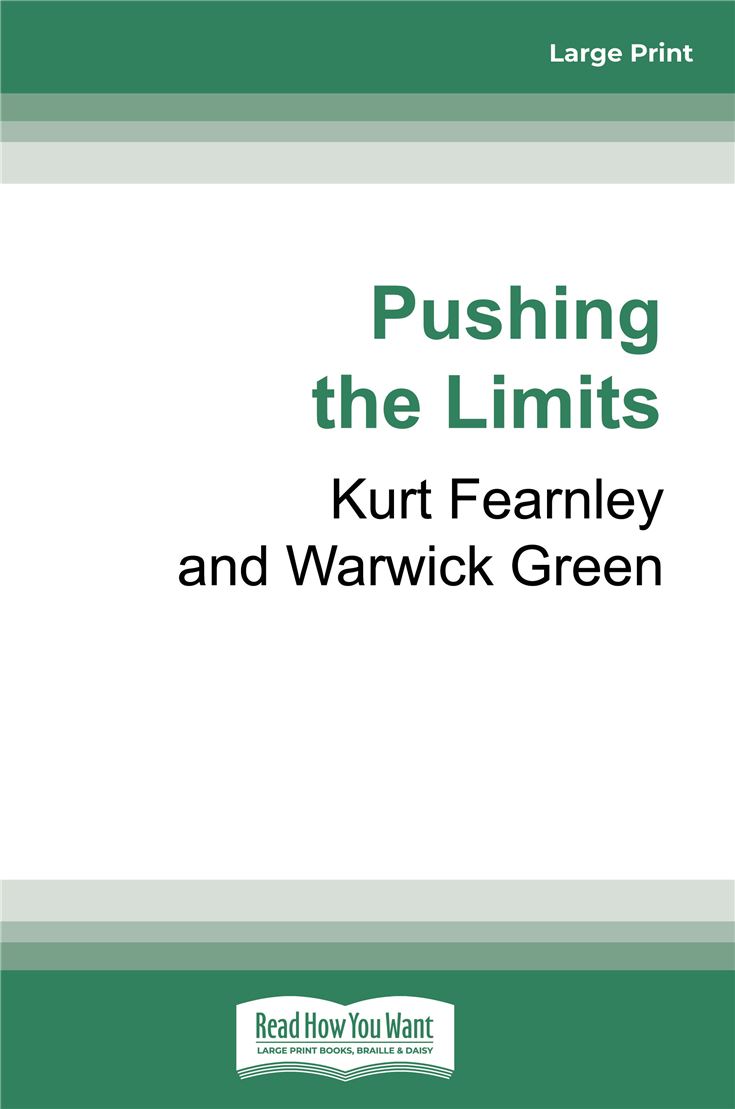 Pushing the Limits