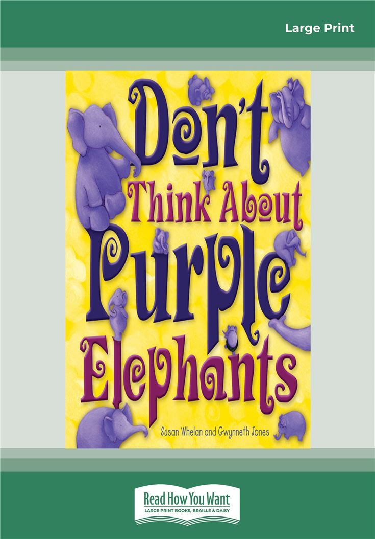 Don't Think About Purple Elephants