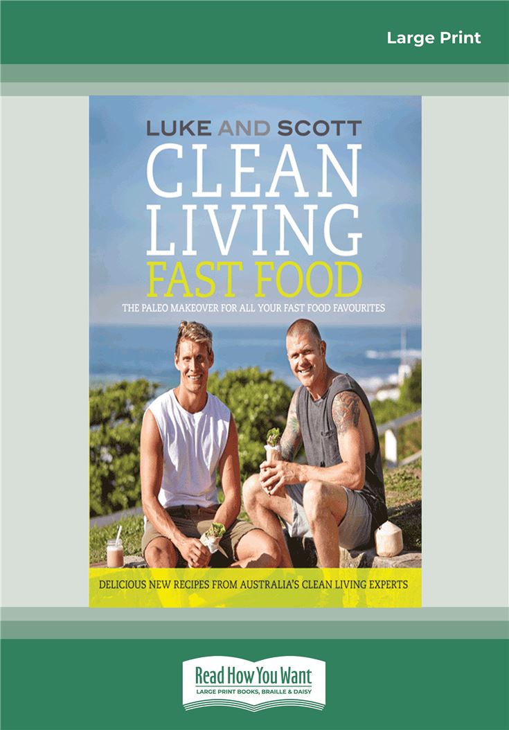 Clean Living Fast Food