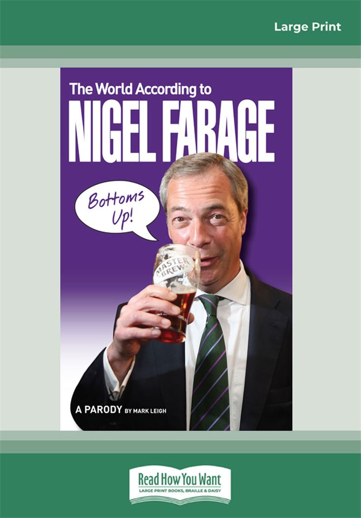 The World According to Nigel Farage