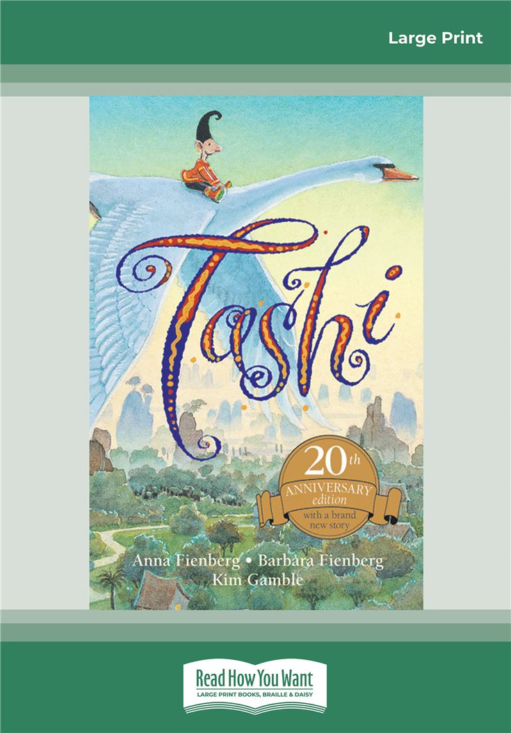 Tashi: 20th Anniversary Edition