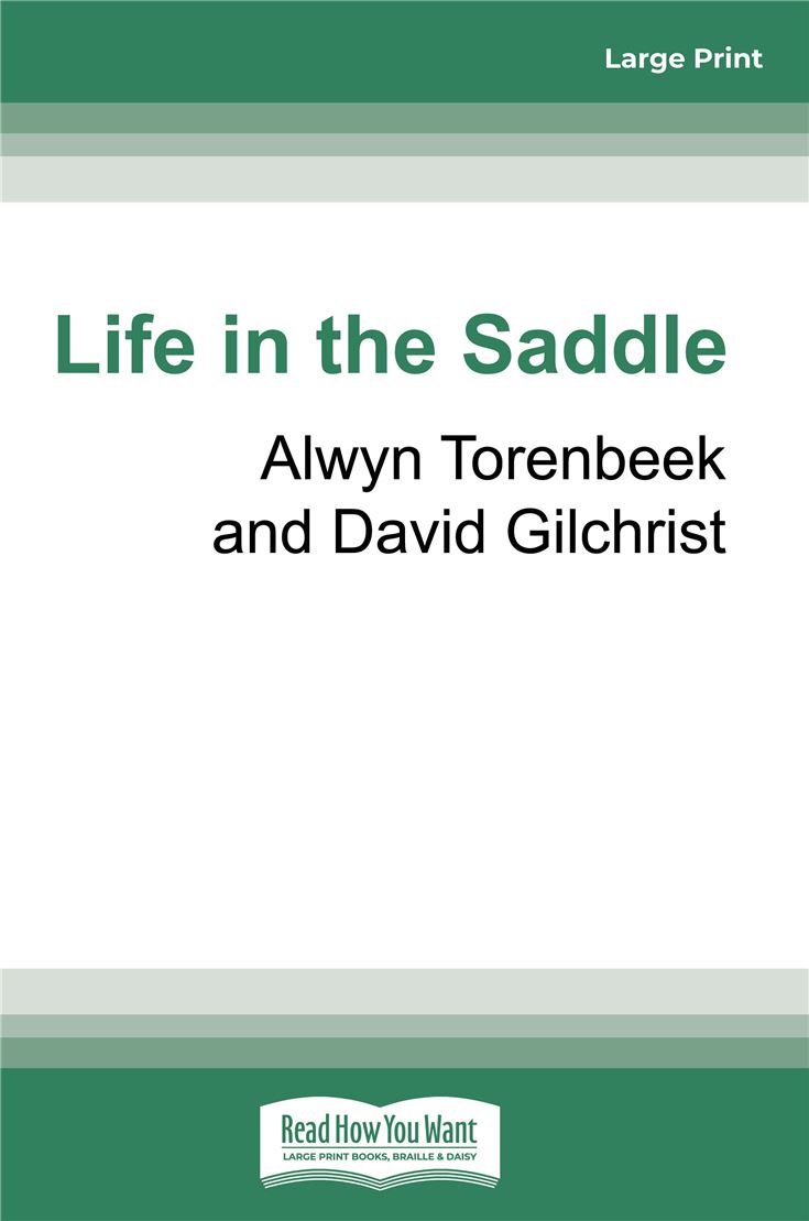 Life in the Saddle