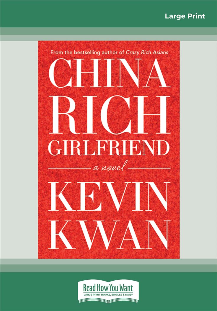 China Rich Girlfriend