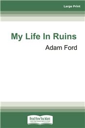 My Life In Ruins
