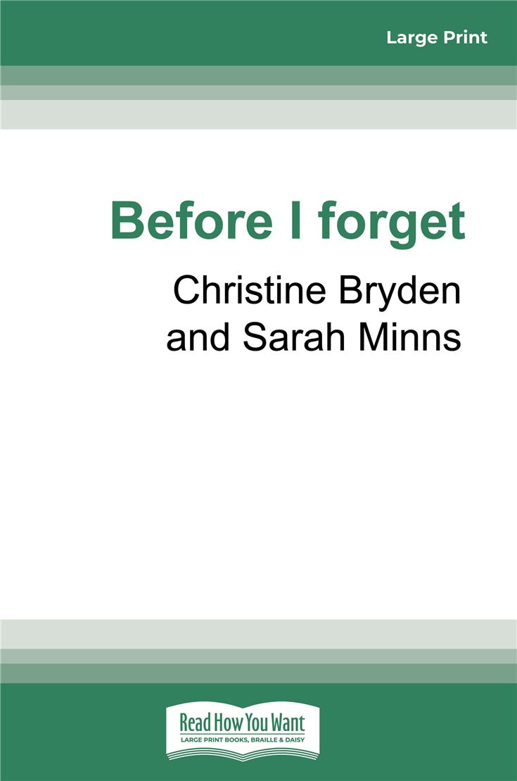Before I forget