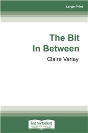 The Bit in Between