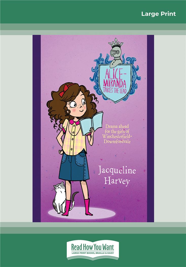 Alice-Miranda Takes The Lead: Alice-Miranda Series (book 3)