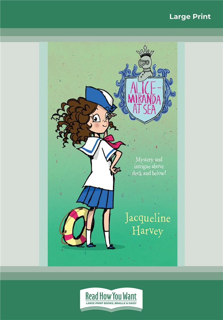 Alice-Miranda at Sea: Alice-Miranda Series (book 4)