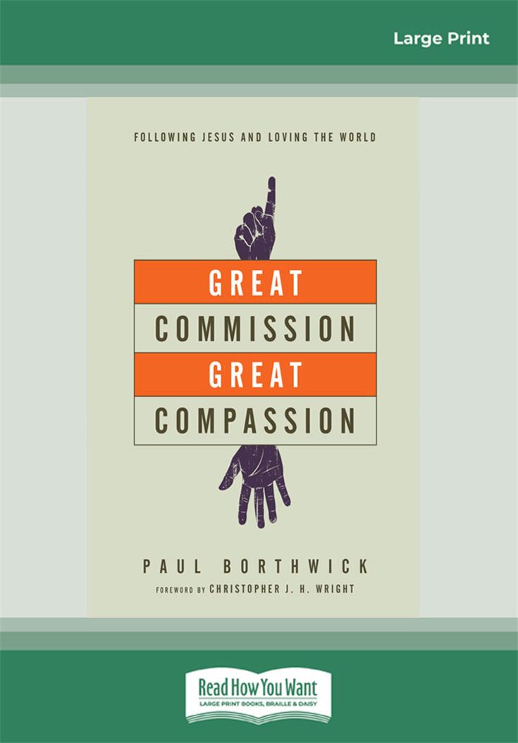 Great Commission, Great Compassion