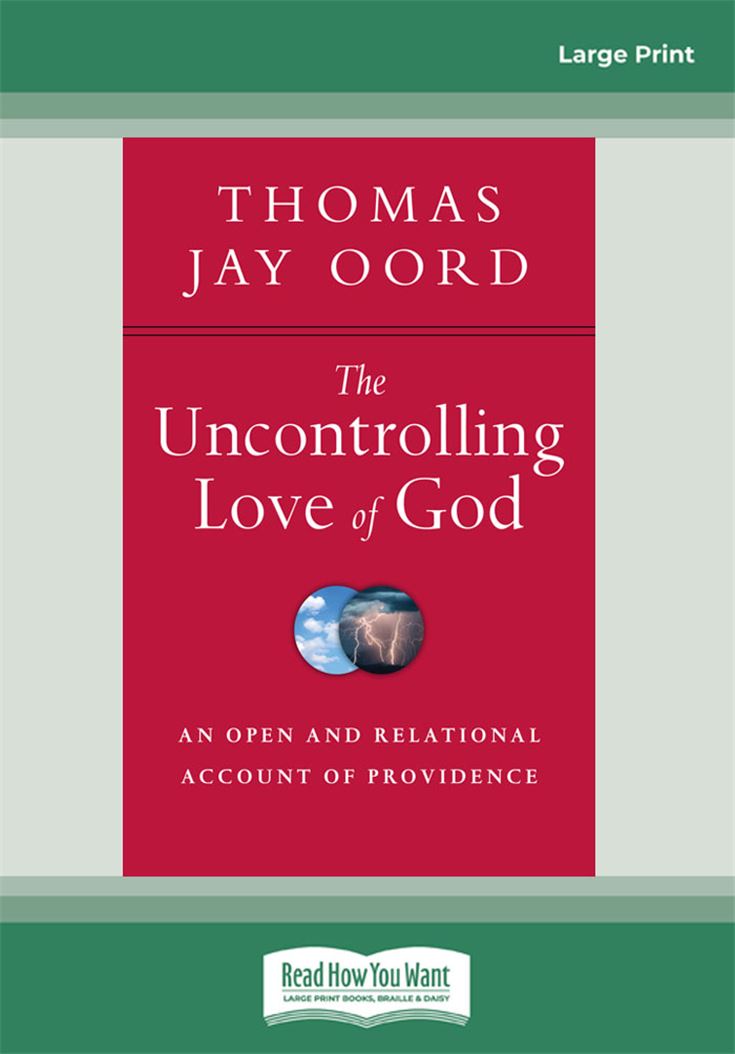 The Uncontrolling Love of God