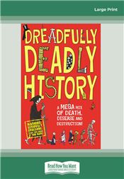 Dreadfully Deadly History