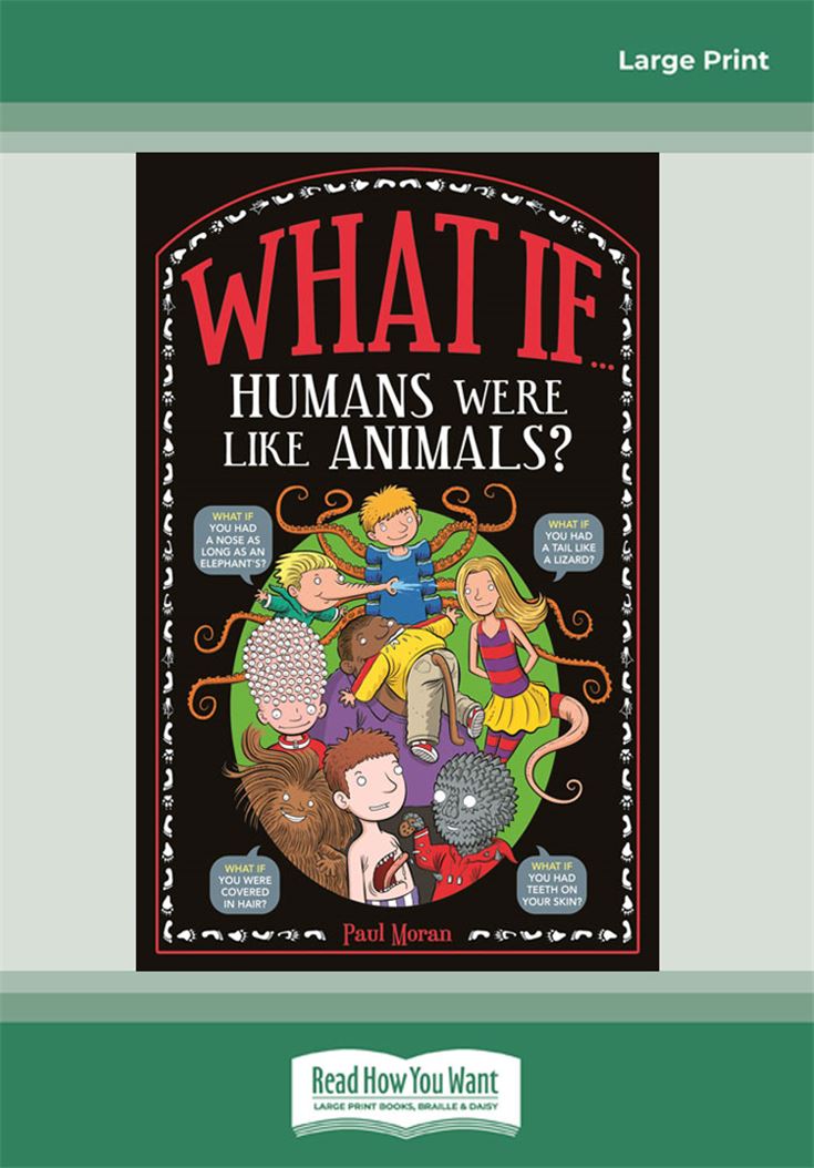 What If Humans were like Animals