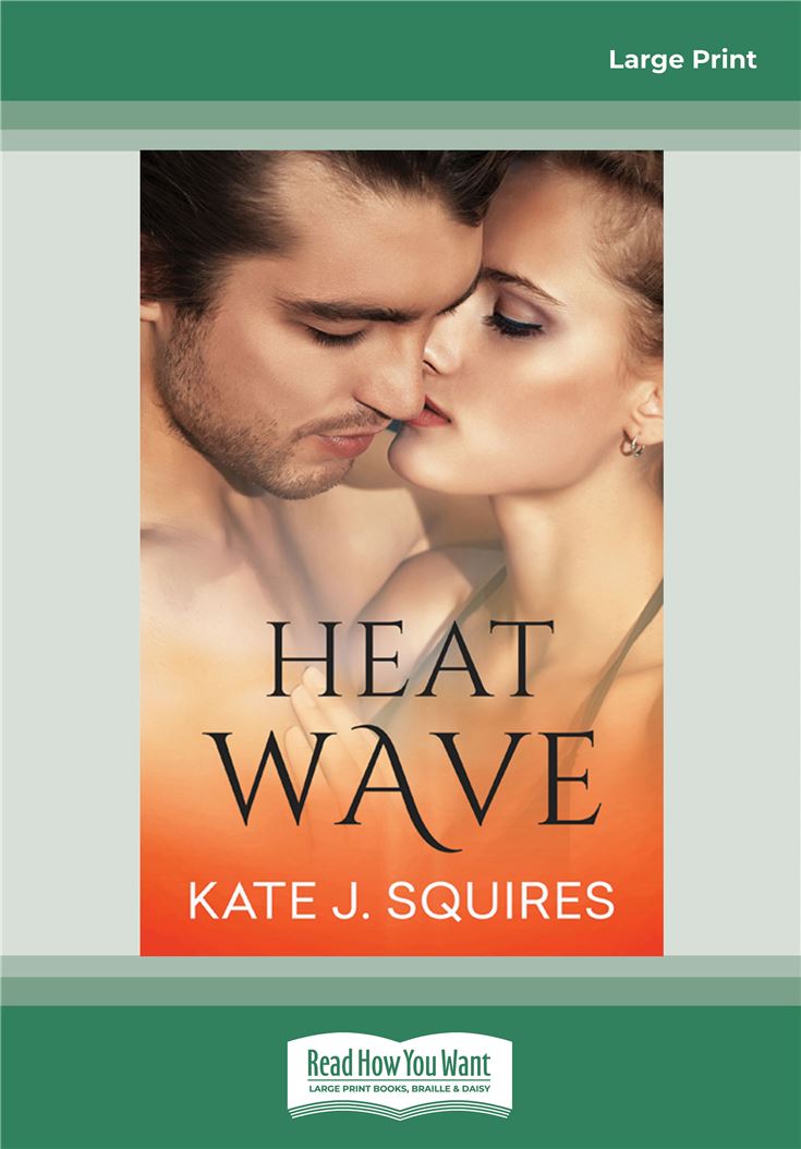 Heat Wave