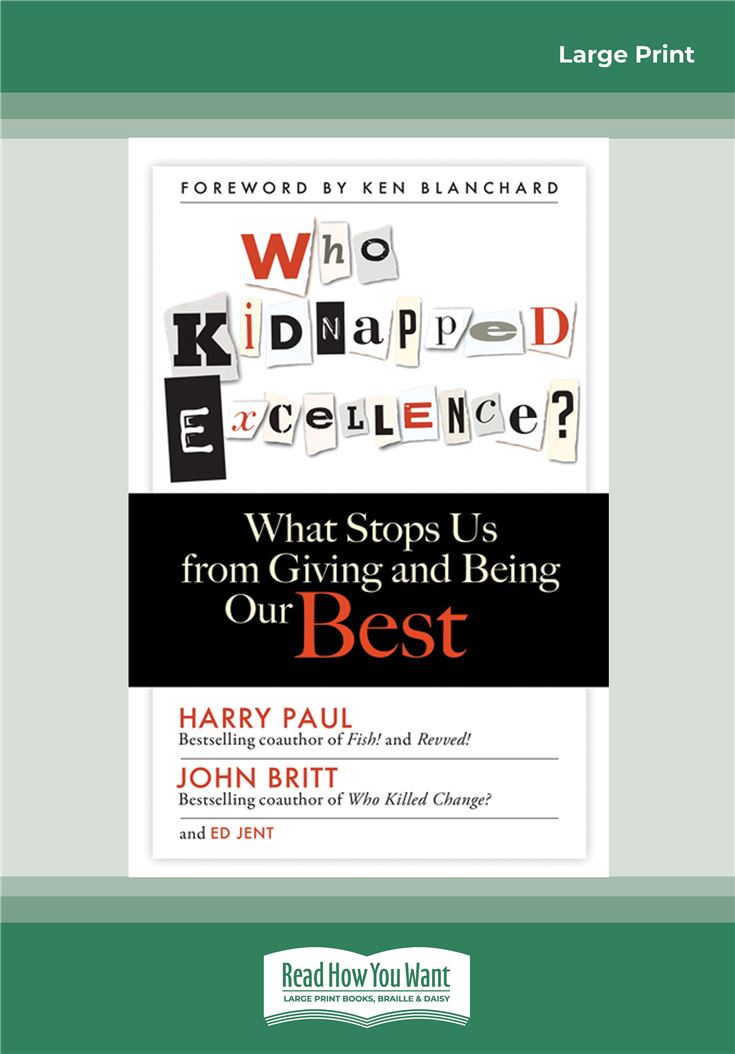 Who Kidnapped Excellence?