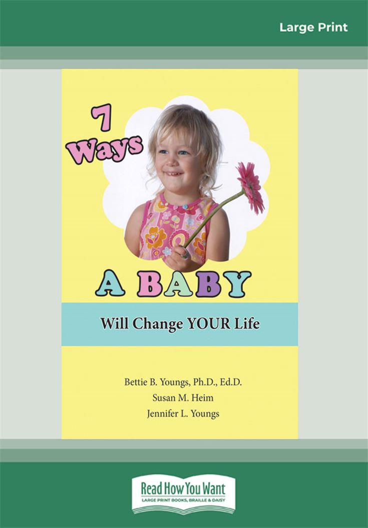 7 Ways a  Baby Will Change Your Li]fe