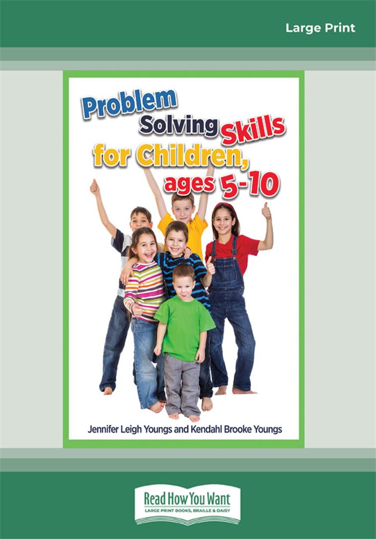 Problem Solving Skills for Children Ages 5-10