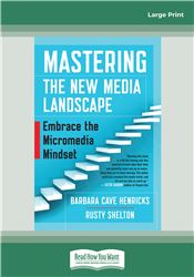 Mastering the New Media Landscape